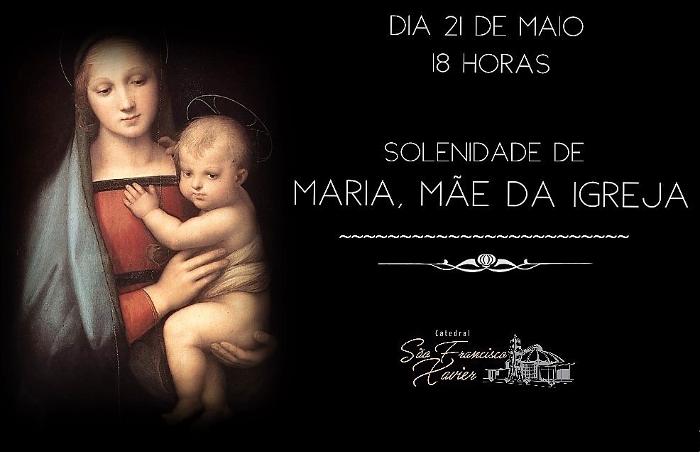 Santa Missa 18:00 - MARIA MÃE DA IGREJA
