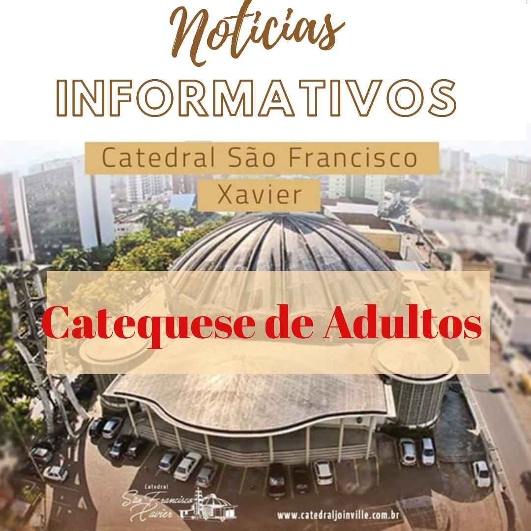 CATEQUESE DE ADULTOS