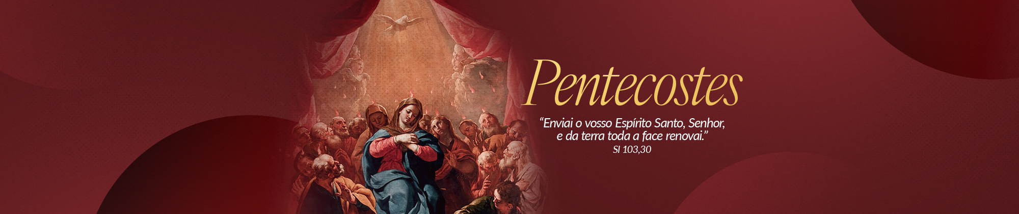 Maio 2026 - Pentecostes